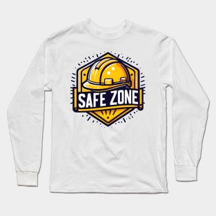 Safe zone construction helmet sign Long Sleeve T-Shirt